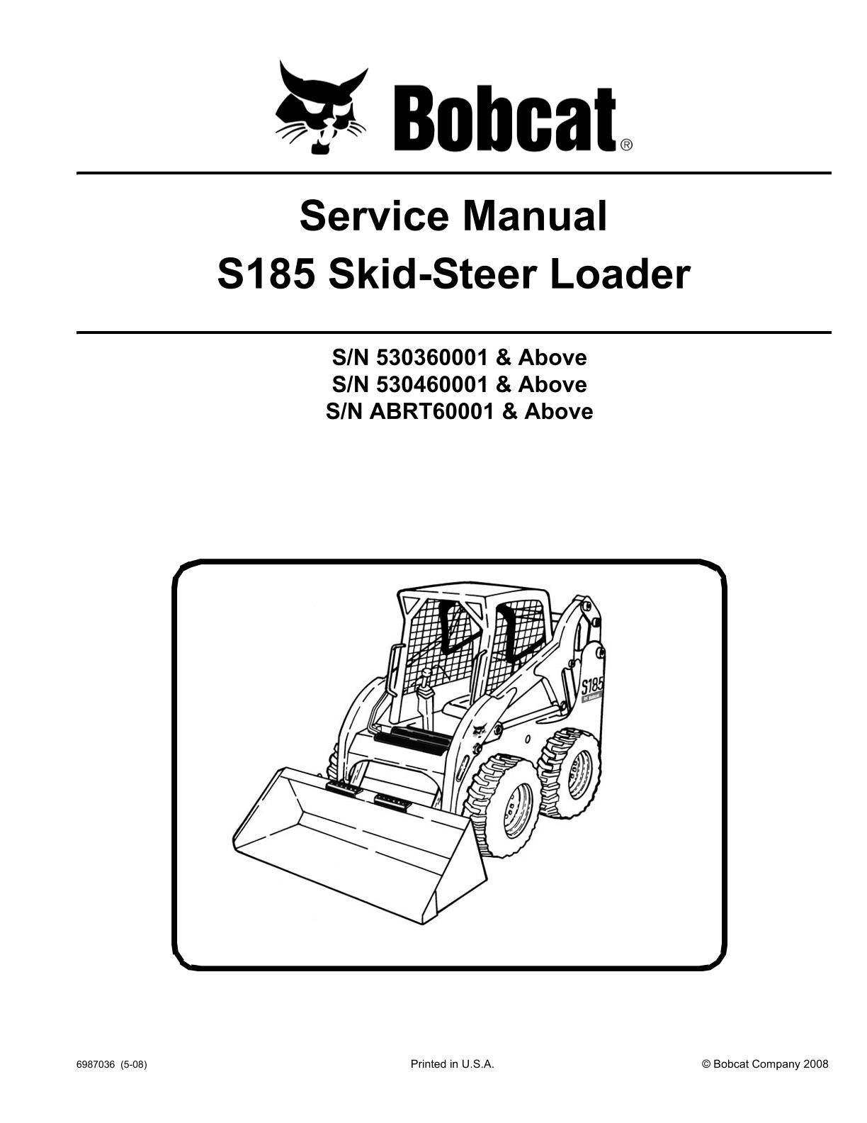 Bobcat S185 Skid Steer Loader Service Repair Manual