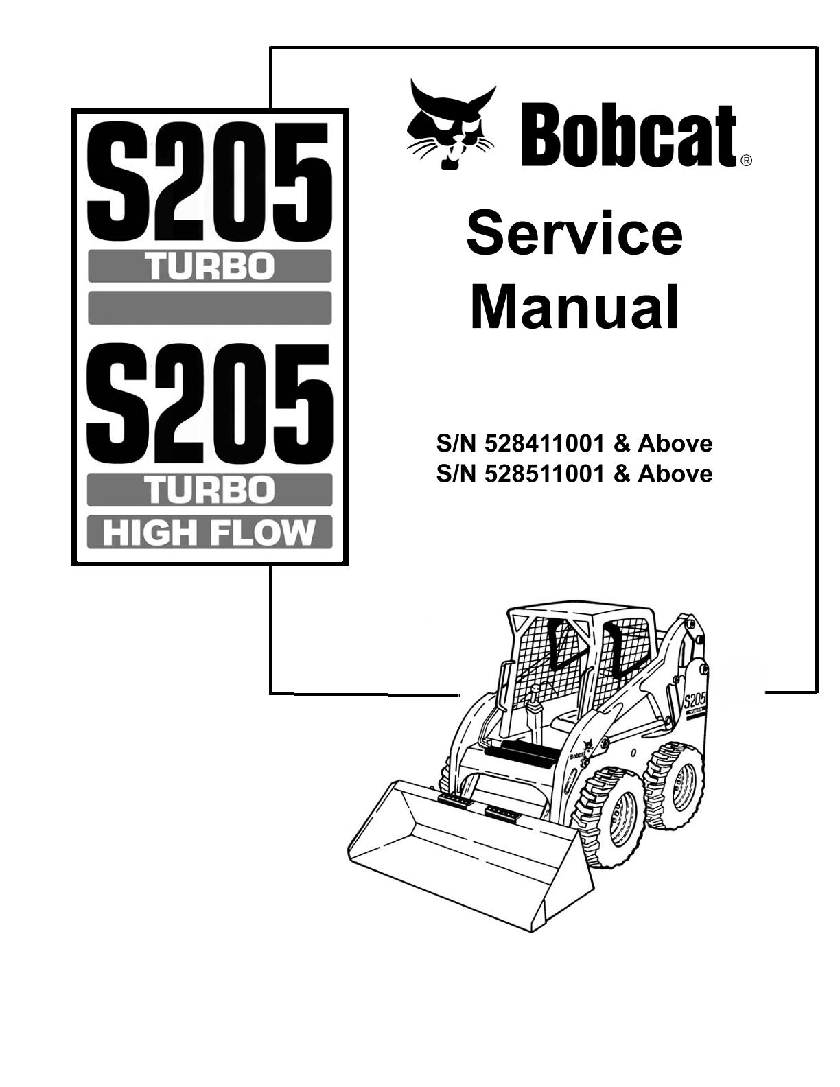 Bobcat S205 Skid Steer Loader Service Repair Manual