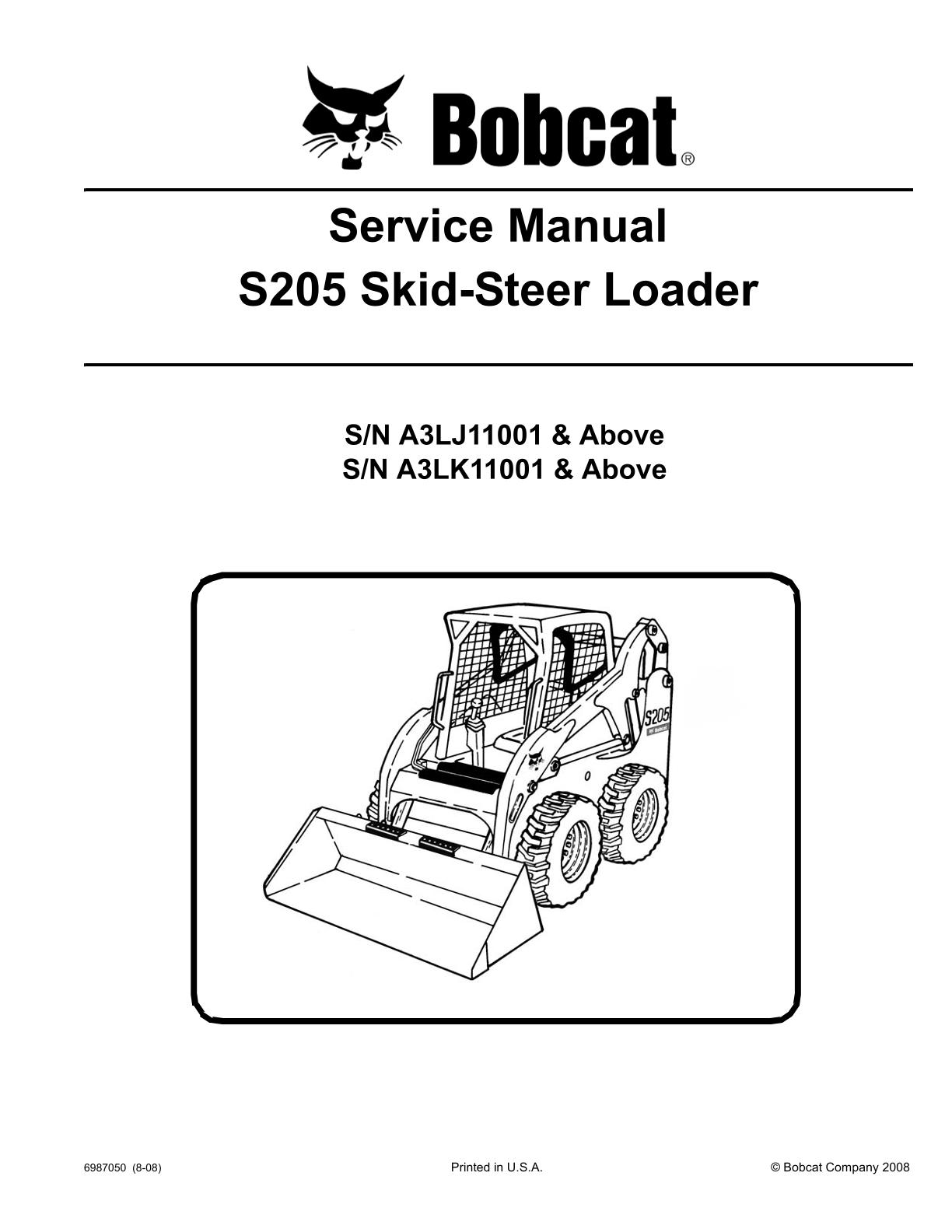 Bobcat S205 Skid Steer Loader Service Repair Manual
