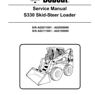 Bobcat S330 Skid Steer Loader Service Repair Manual