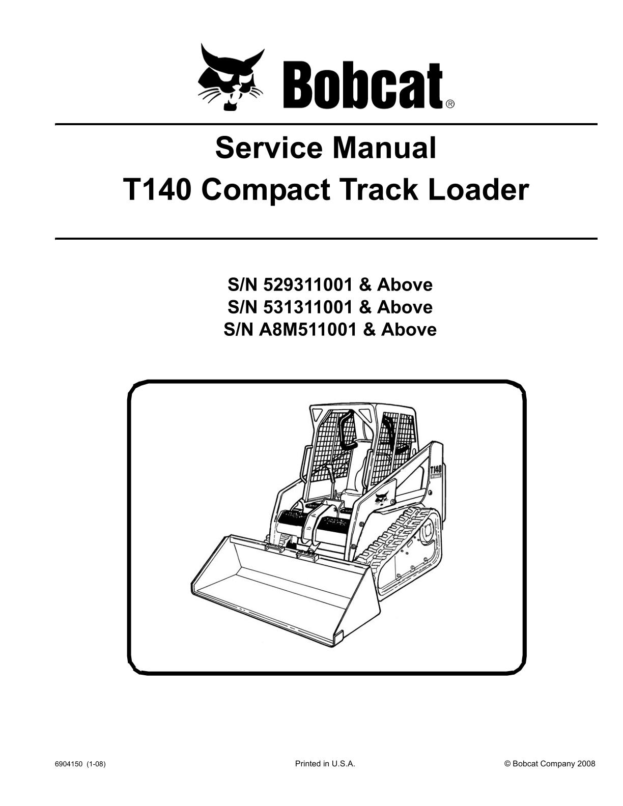 Bobcat T140 Compact Track Loader Service Repair Manual