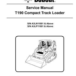 Bobcat T190 Compact Track Loader Service Repair Manual