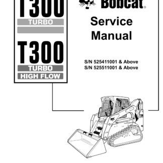 Bobcat T300 Compact Track Loader Service Repair Manual